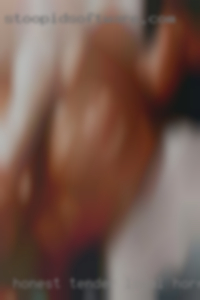: Honest, tender, loyal horny and mature in Fort Leonard.
