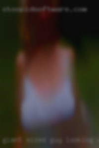 Giant sized guy looking women for something near Iowa.